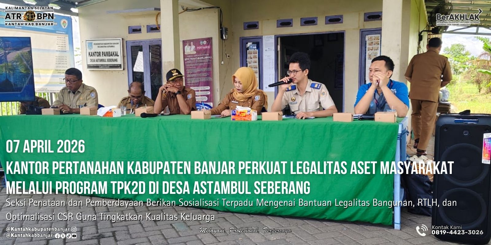 Seksi Penataan dan Pemberdayaan Berikan Sosialisasi Terpadu Mengenai Bantuan Legalitas Bangunan, RTLH, dan Optimalisasi CSR Guna Tingkatkan Kualitas Keluarga